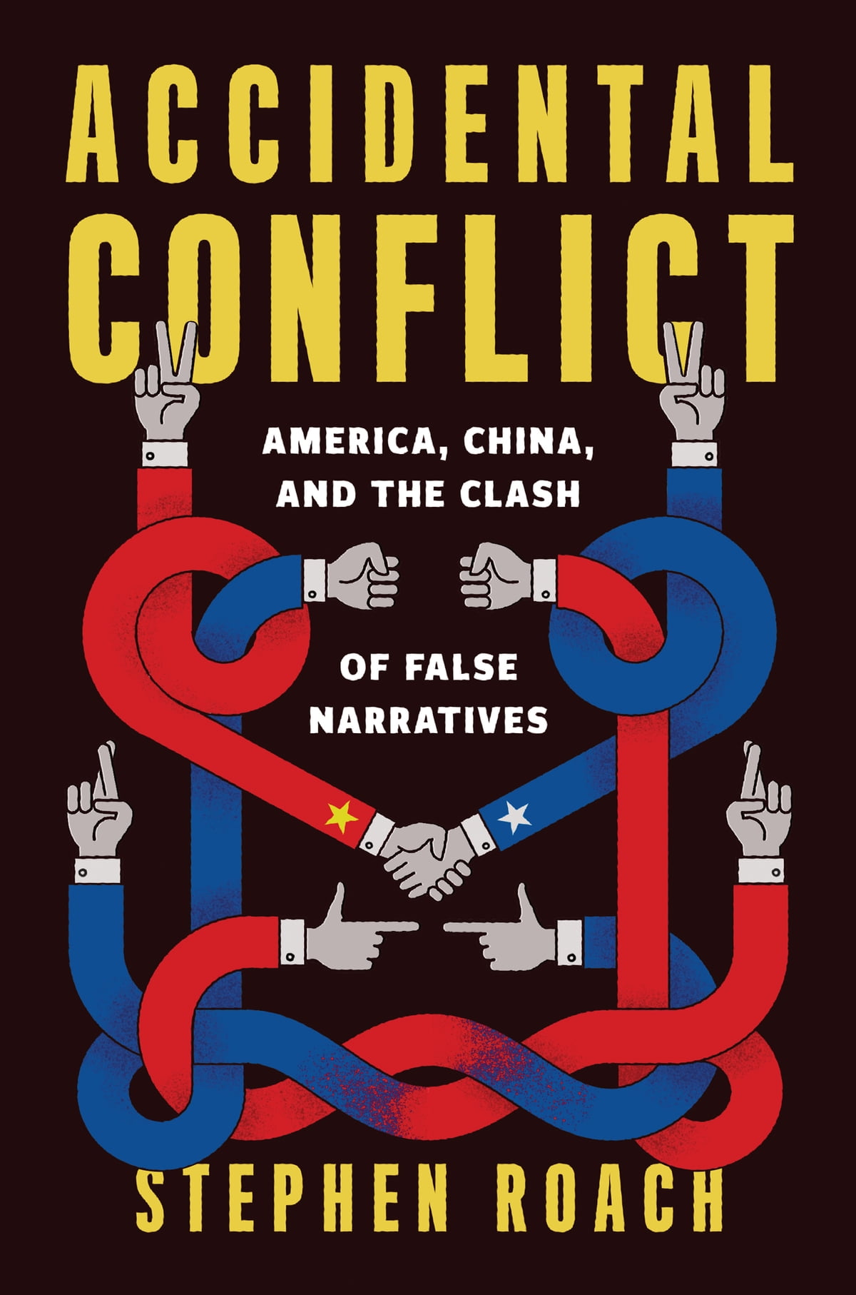 Stephen Roach: Accidental Conflict