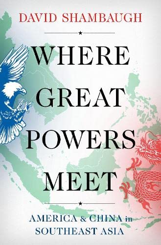 David Shambaugh: Where Great Powers Meet